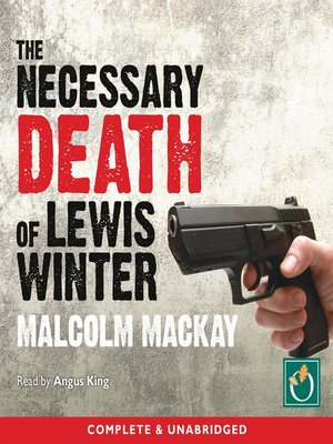 The Necessary Death of Lewis Winter - Audiobook